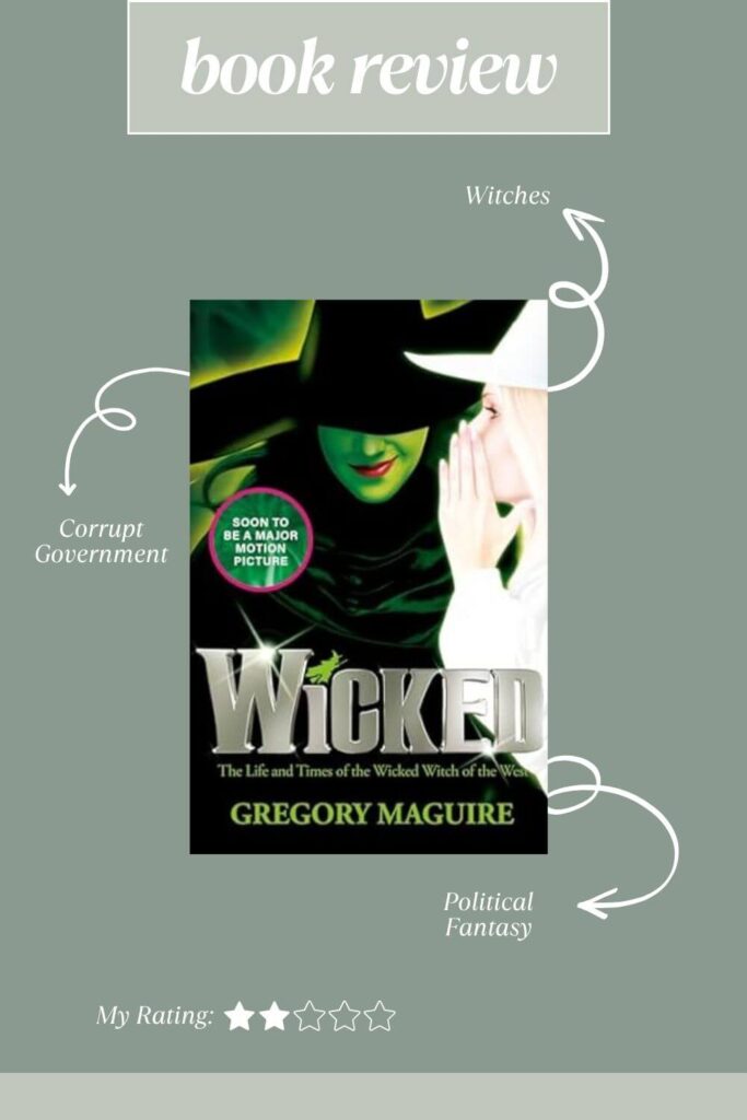 wicked book summary graphic