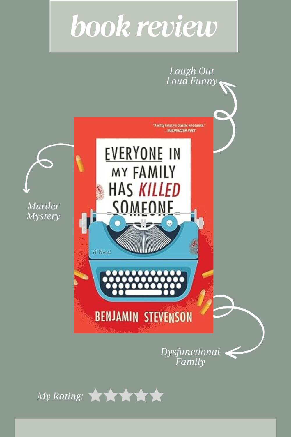 Book Review of Everyone In My Family Has Killed Someone