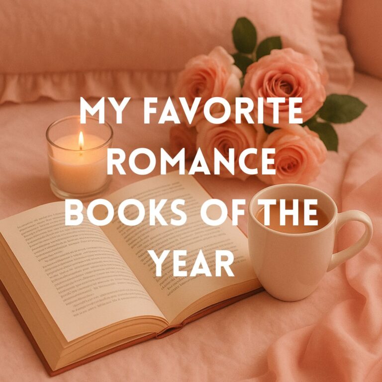 My Favorite Romance Books I Read This Year