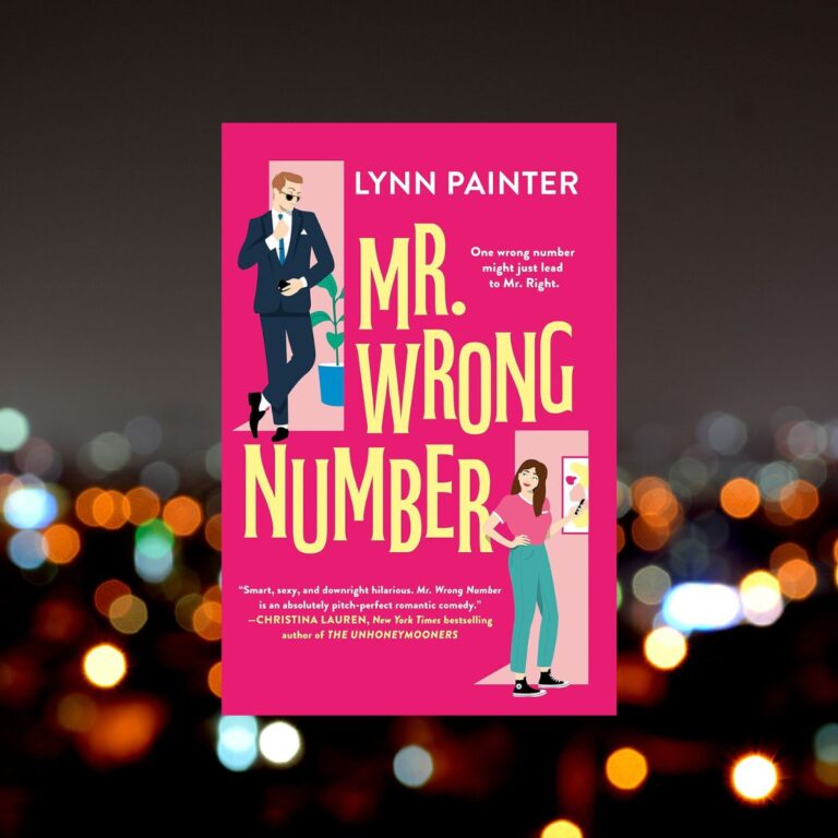 Honest Review of Mr. Wrong Number by Lynn Painter